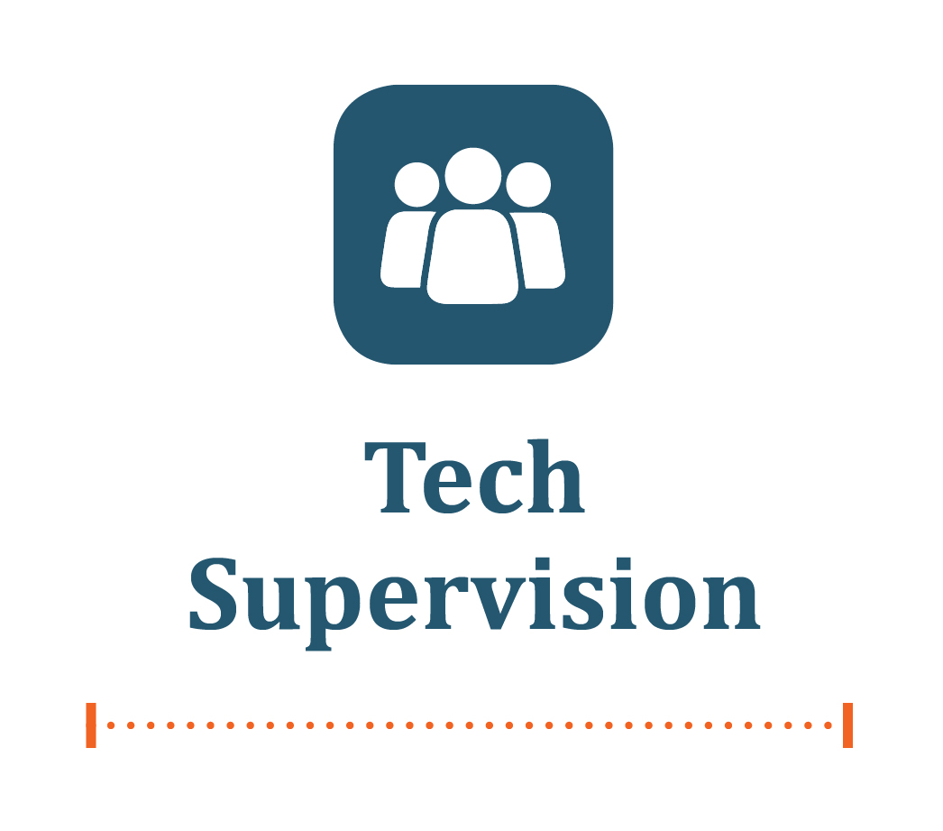 Tech Supervision