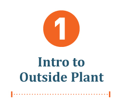 Intro to Outside Plant